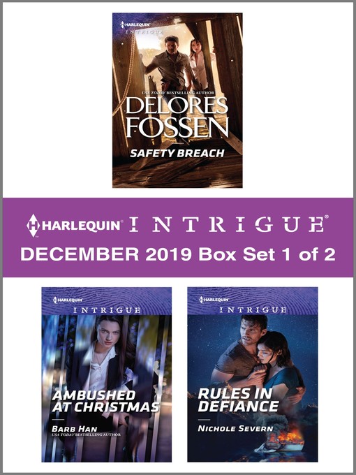 Title details for Harlequin Intrigue December 2019--Box Set 1 of 2 by Delores Fossen - Available